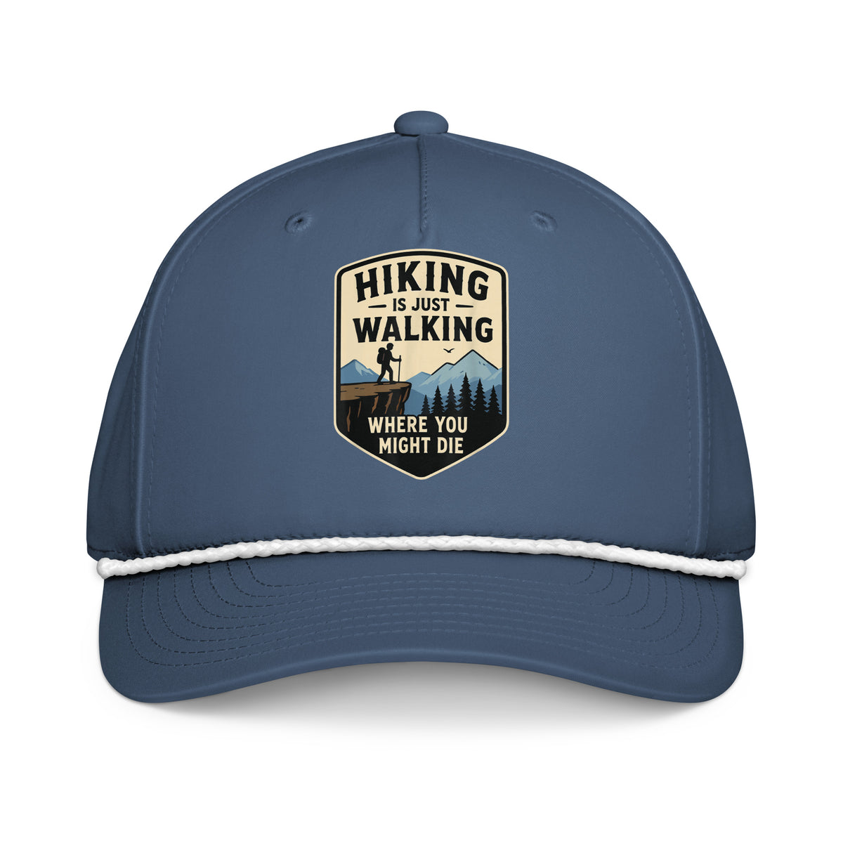 Hiking is just walking where you might die printed light blue rope hat with white rope front view – funny hiking cap