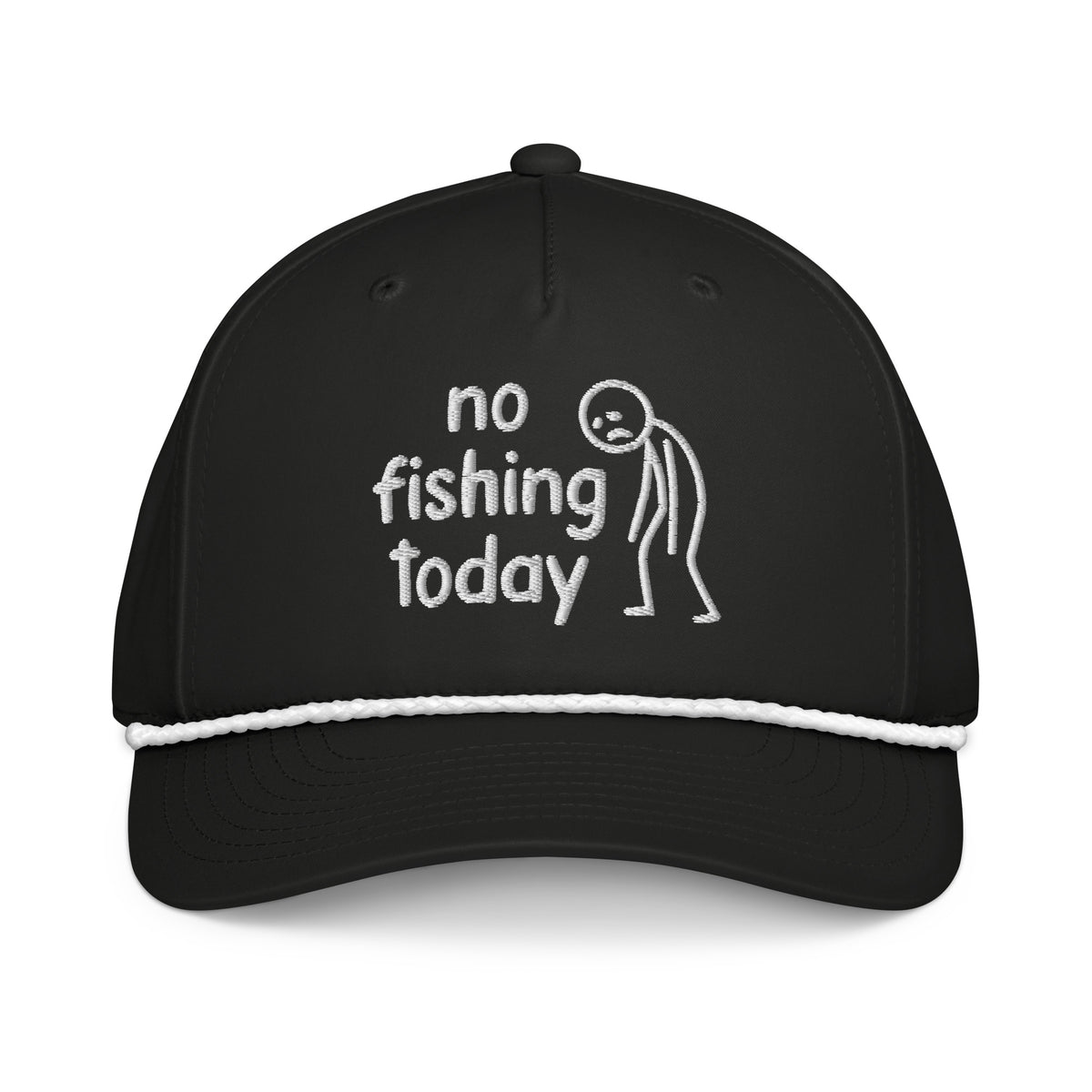 No Fishing Today embroidered black rope hat with white rope front view – funny fishing cap