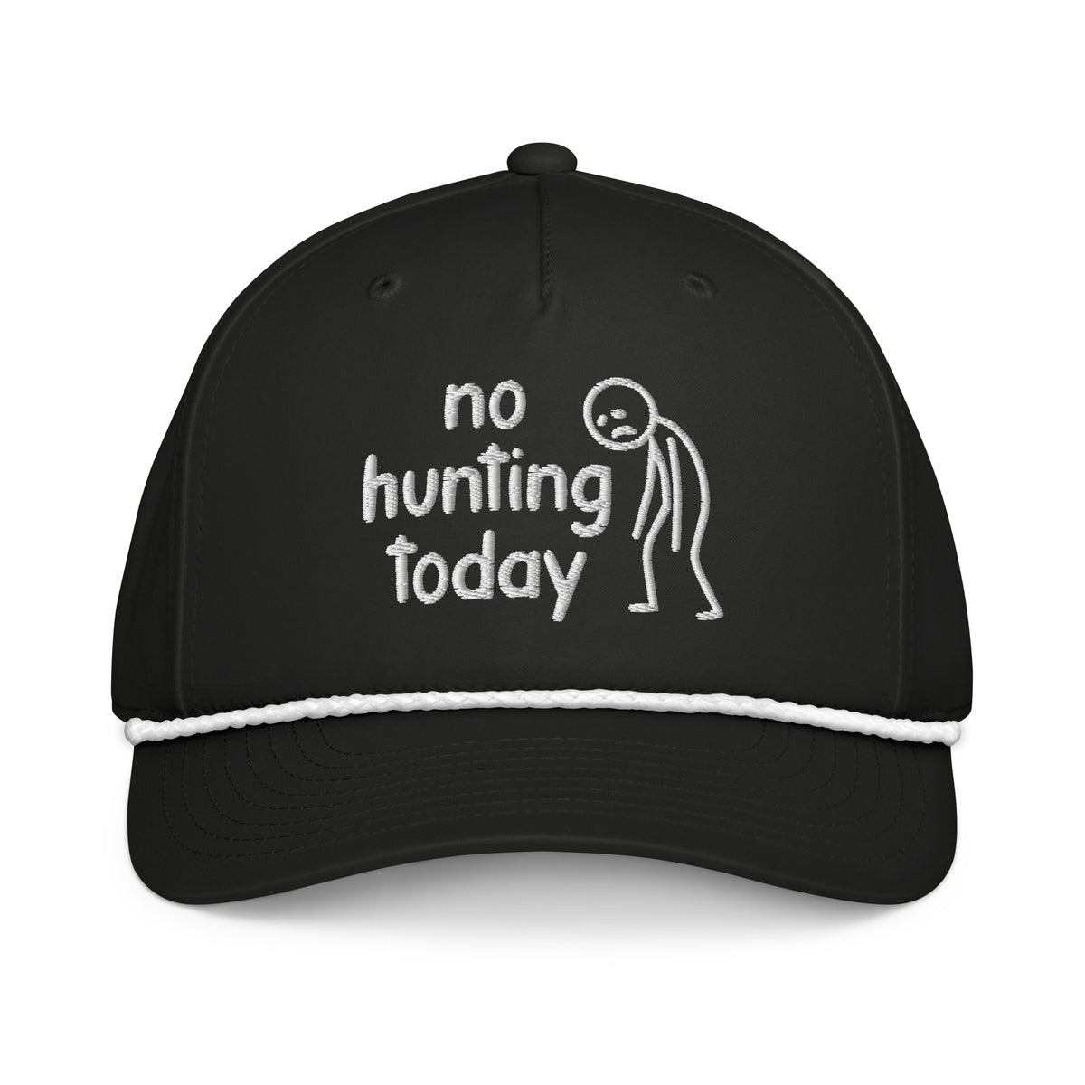 No Hunting Today embroidered black rope hat with white rope front view – funny hunting cap