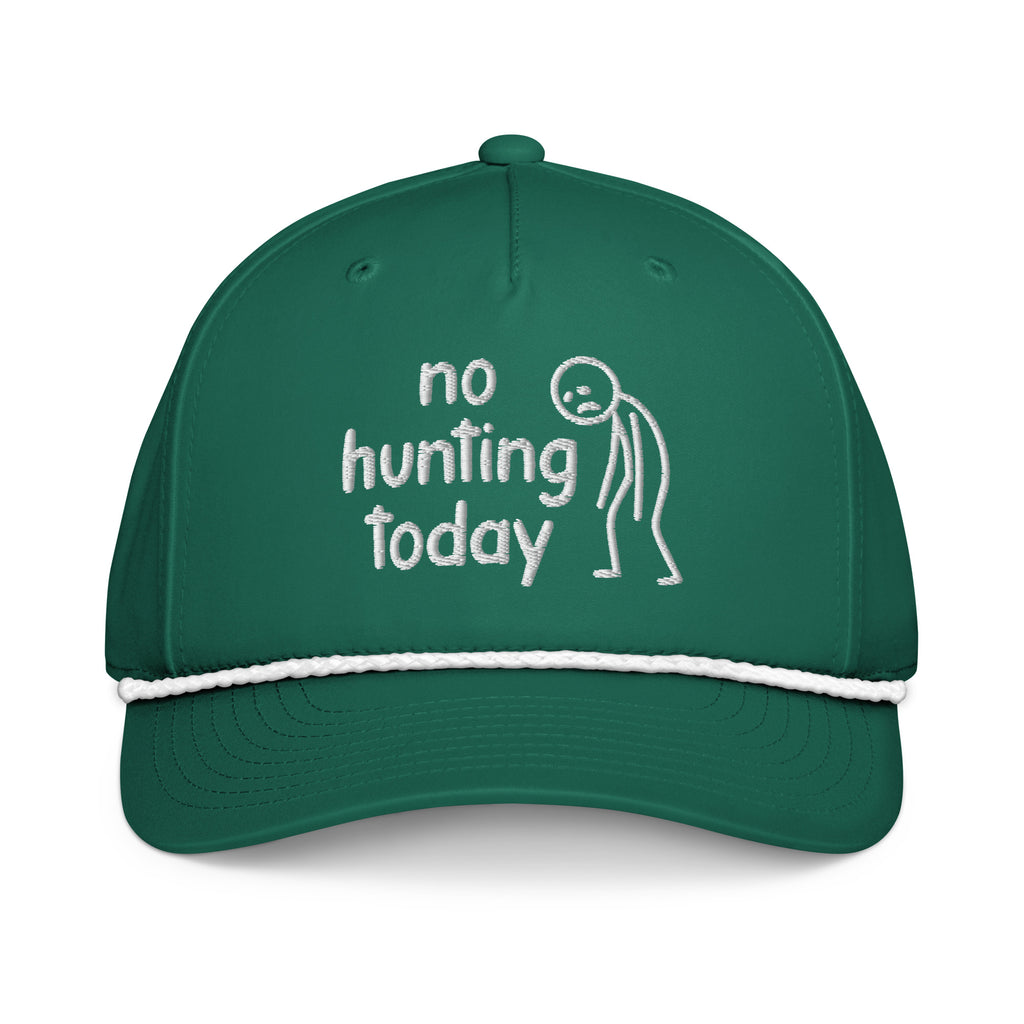 No Hunting Today embroidered kelly green rope hat with white rope front view – funny hunting cap